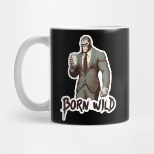 Born wild. Cool gorilla Mug